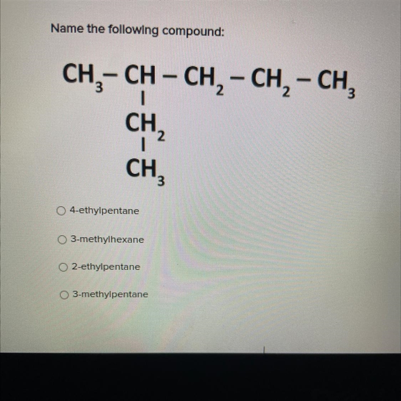 Name the following compound: CH₂-CH-CH₂ - CH₂ - CH3 1 2 CH₂ CH₂-example-1