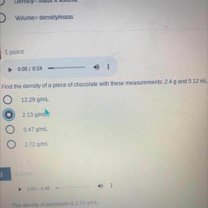 The density of something with these measurements— 2.4 g and 5.12 mL-example-1