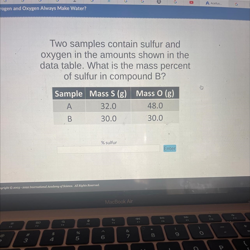 Two samples contain sulfur and oxygen in the amounts shown in the data table. What-example-1