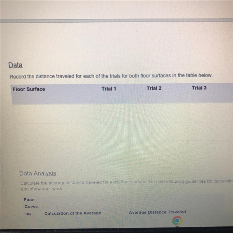 Helpppp what do i do the assisnment is Data Record the distance traveled for each-example-1