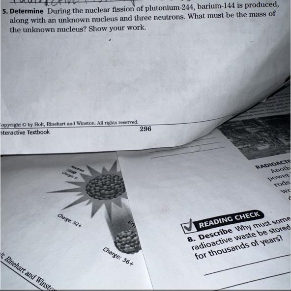 During the nuclear fission of plutonium-244, barium-144 produced, along with an unknown-example-1