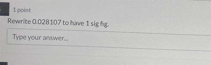 Please figure out how to convert only to one significant figure.-example-1