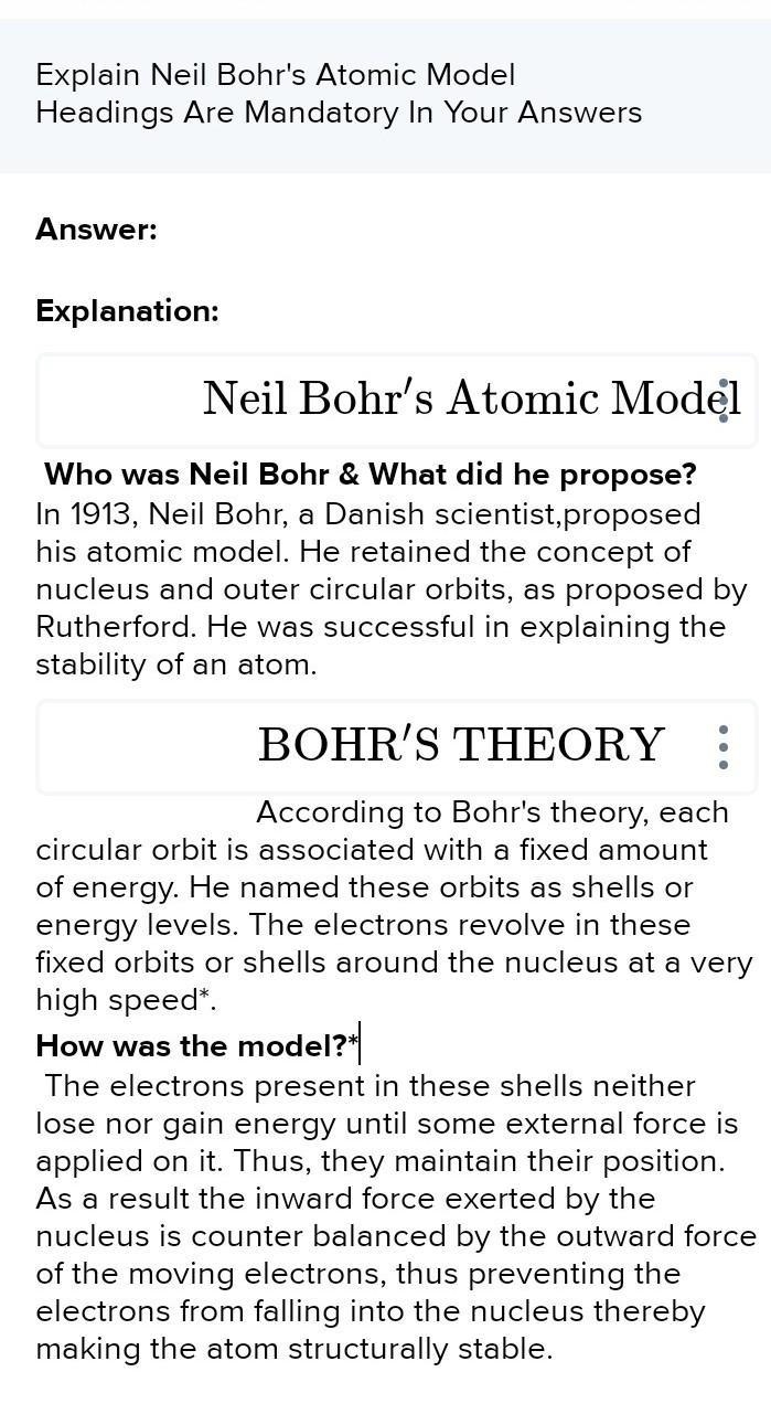 Explain Neil Bohr's Atomic Model Headings Are Mandatory In Your Answers-example-1