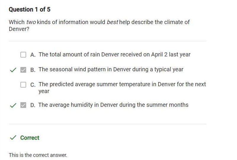 Which two kinds of information would best help describe the climate of Denver-example-1