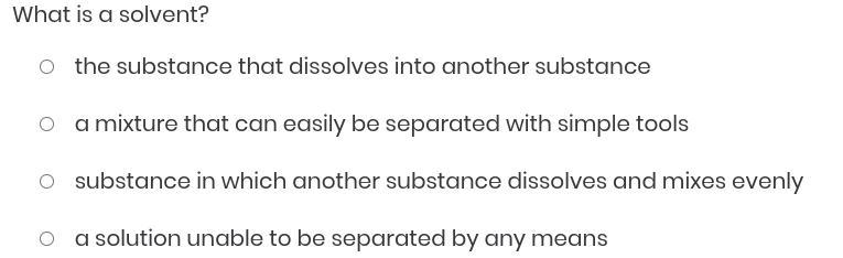 What is a solvent? I need answers lol-example-1