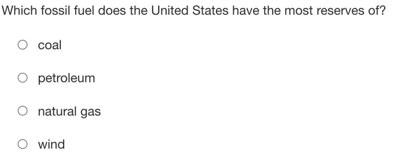 Which fossil fuel does the United States have the most reserves of? HELP QUICK-example-1