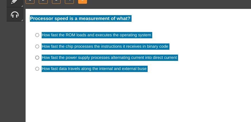 Processor speed is a measurement of what? How fast the ROM loads and executes the-example-1