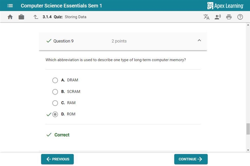 Question 1 of 10 Which abbreviation is used to describe one type of long-term computer-example-1