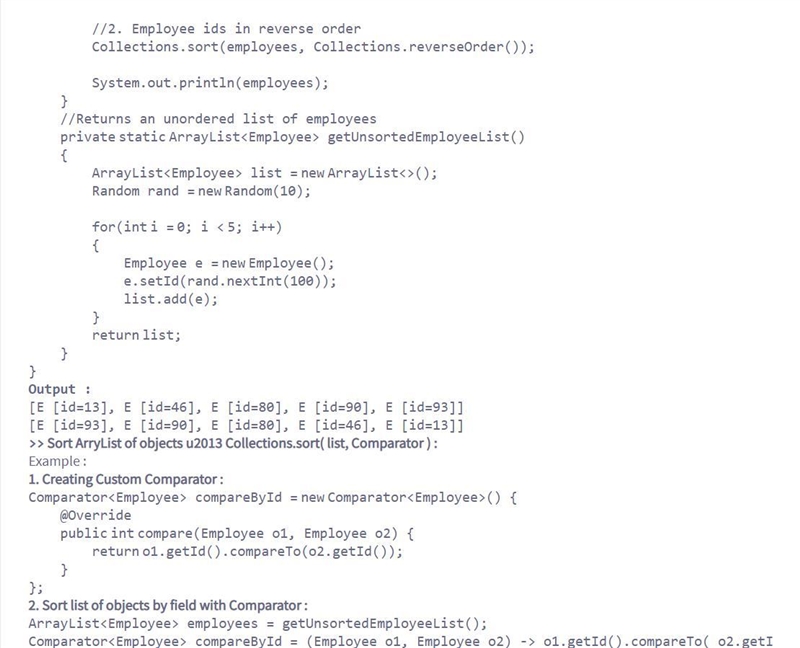 The Collections class of Java Collection Framework has several methods (e.g. sort-example-3