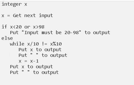 Write a program that takes in an integer in the range 20-98 as input. The output is-example-1