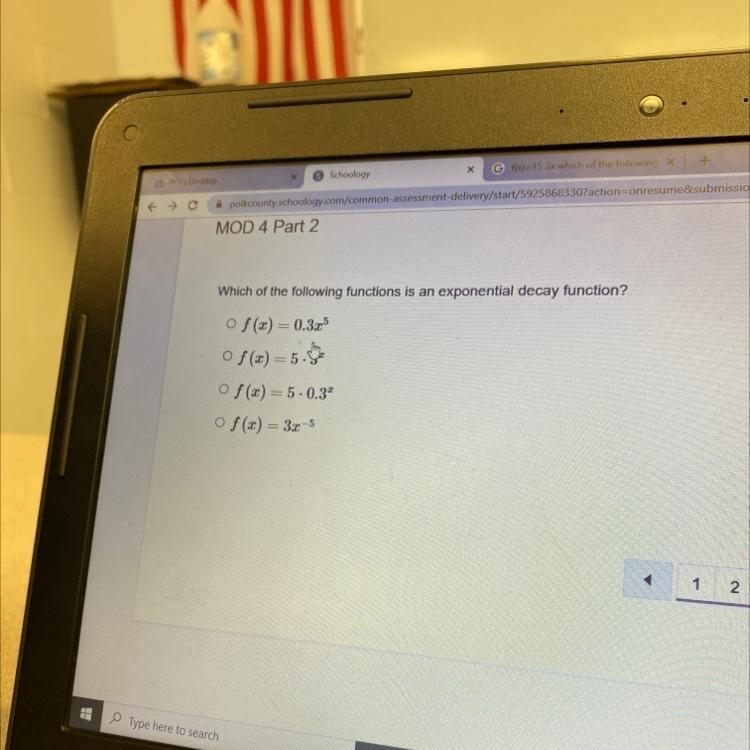 Which of the following functions is an exponential decay function? o f() = 0.3x5 o-example-1