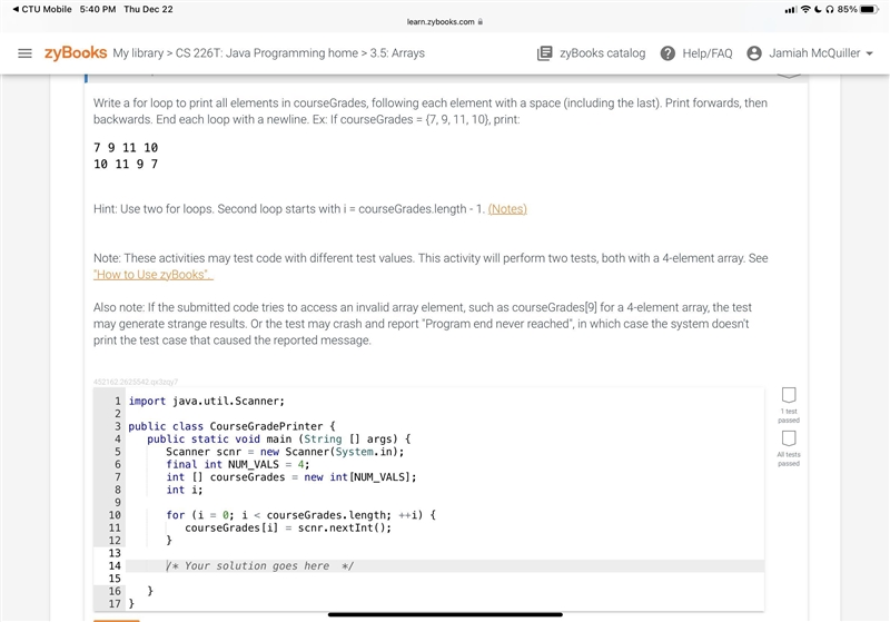 In Java, write a for loop to print all elements in courseGrades, following each element-example-1