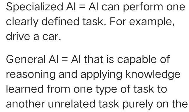 What is the difference between a general ai as opposed to a specialized ai?.-example-1