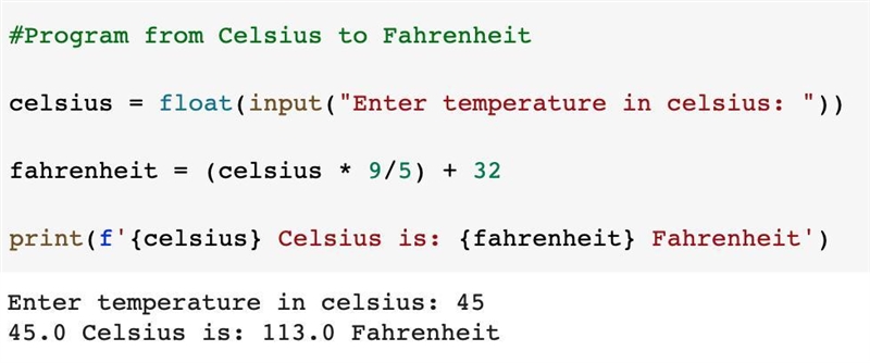 write a python program that takes in temperature in Celsius from the user,and converts-example-1