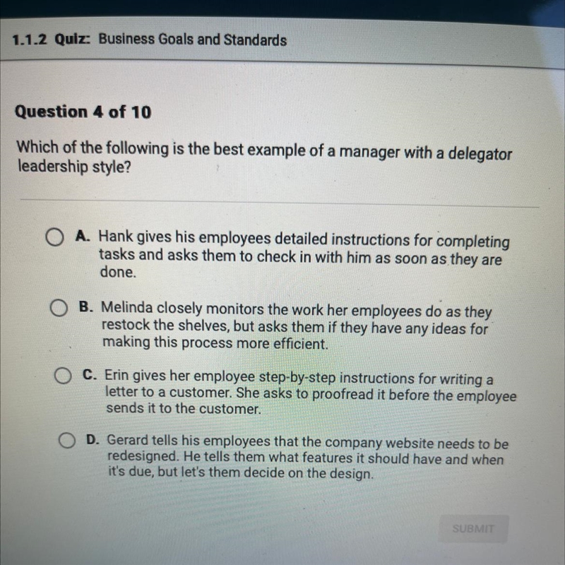 Which of the following is the best example of a manager with a delegator leadership-example-1