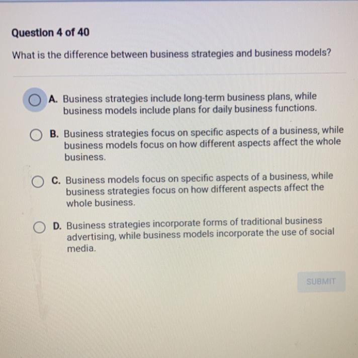 What is the difference between business strategies and business models? A. Business-example-1