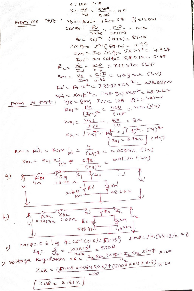 1. A 100kVA, 5000/200V transformer is tested. The data is provided below. (100 pts-example-1