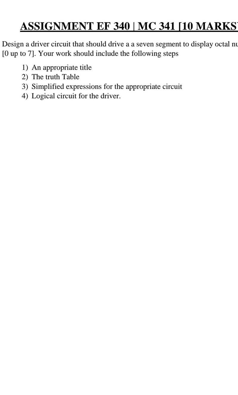 Design a driver circuit that should drive a a seven segment to display octal numbers-example-1