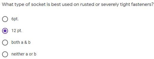 What type of socket is best used on rusted or severely tight fasteners?-example-1