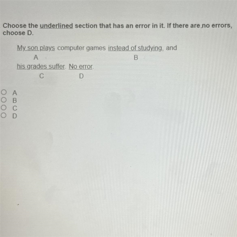 Choose the underlined section that has an error in it.-example-1