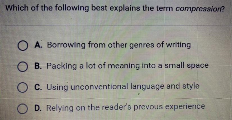 Which of the following best explains the term compression? A. Borrowing from other-example-1