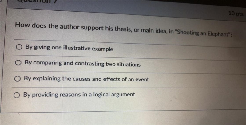 How does the author support his thesis, or main idea, in "Shooting an Elephant-example-1