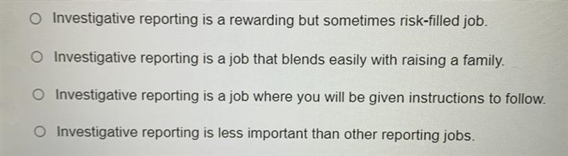 What is a central idea in the Newsela article "Dream Jobs: Investigative Reporter-example-1