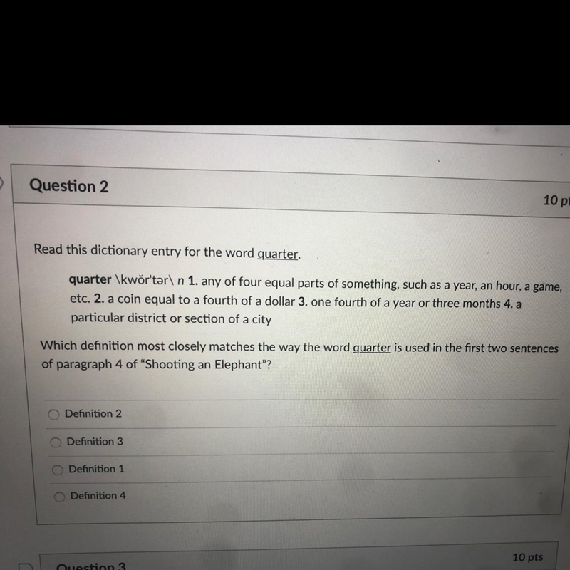 Which definition most closely matches the way the word quarter is used ?-example-1