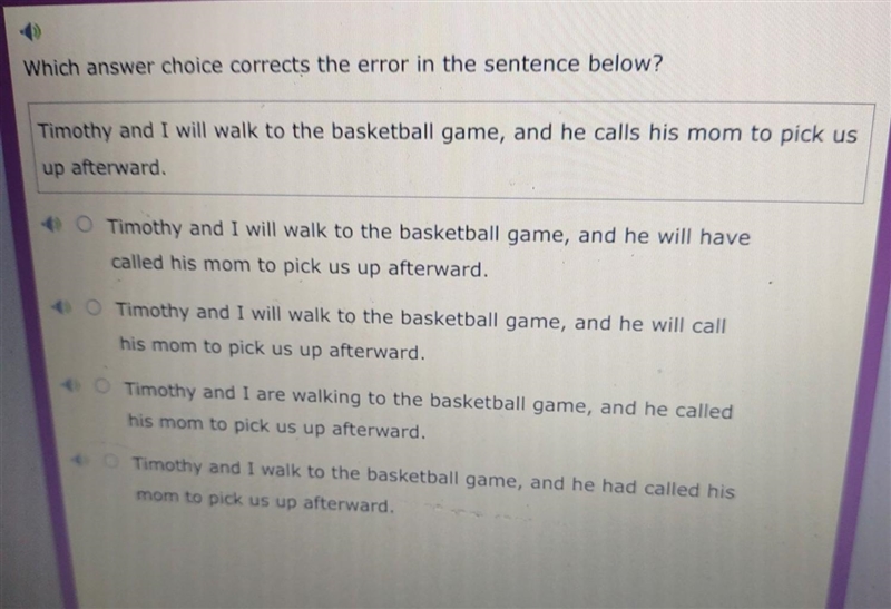 NEED HELP Timothy and I will walk to the basketball game, and he calls his mom to-example-1