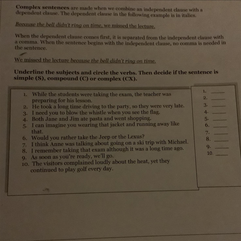 Find the subject and the verb and decide if simple, compound, or complex sentence-example-1