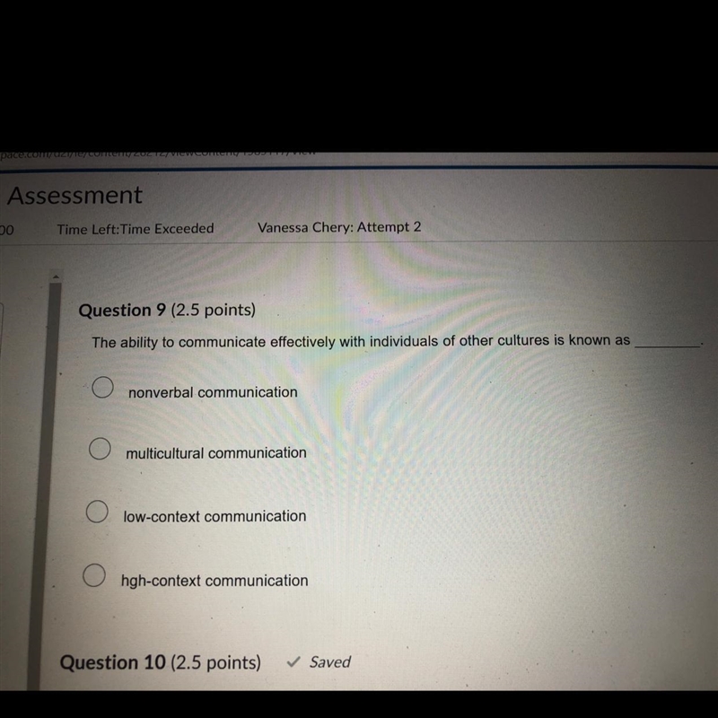 Question 9 (2.5 points) The ability to communicate effectively with individuals of-example-1