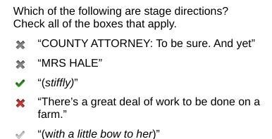 MRS HALE: There's a great deal of work to be done on a farm. COUNTY ATTORNEY: To be-example-1