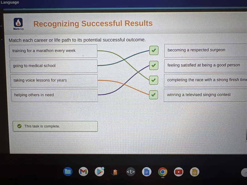 Match each career or life path to its potential successful outcome. becoming a respected-example-1