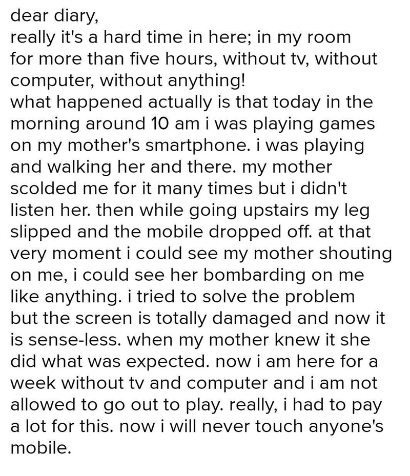 A diary entry on you accidentally dropped your mother's phone and it's not working-example-1