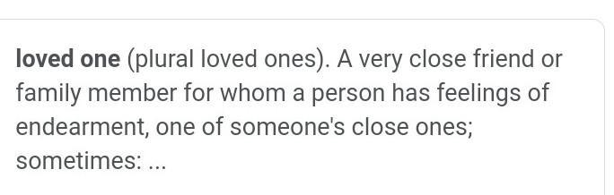 Passed loved ones or love? What’s the difference?-example-1