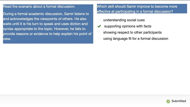 Read the scenario about a formal discussion. During a formal academic discussion, Samir-example-1