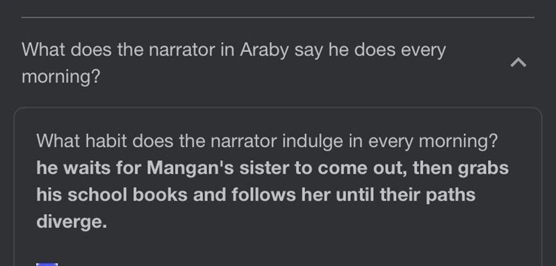 What does the narrator say he dies every morning (araby)-example-1