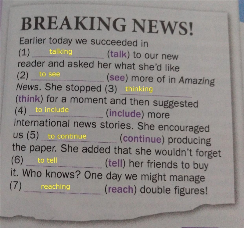 Write the verbs in the correct form - verbs followed by gerunds and/or infinitives-example-1