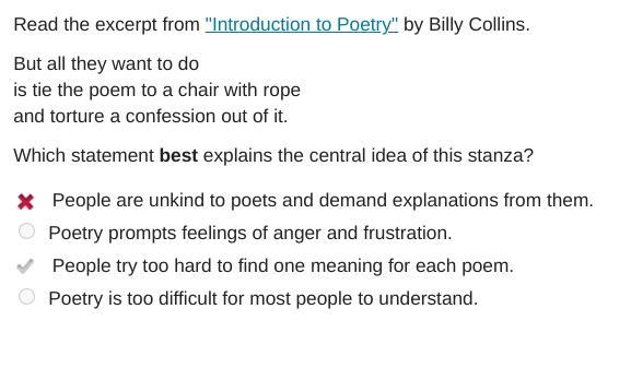 Read the excerpt from "Introduction to Poetry" by Billy Collins. But all-example-1