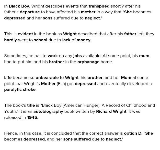 In Black Boy, Wright describes events that transpire shortly after his father leaves-example-1