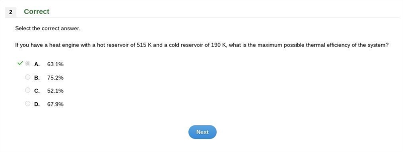 If you have a heat engine with a hot reservoir of 515 K and a cold reservoir of 190 K-example-1