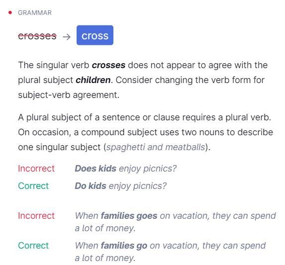 Choose the correct answer . 1. The children _________ the street. (cross, crosses-example-1