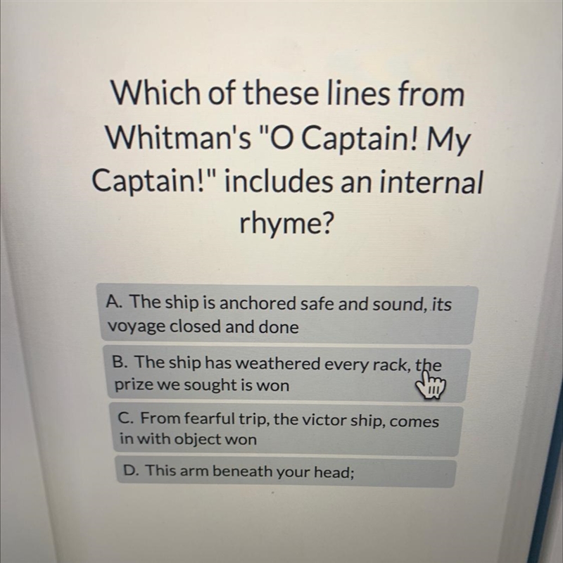 Which of these lines from Whitman's "O Captain! My Captain!" includes an-example-1