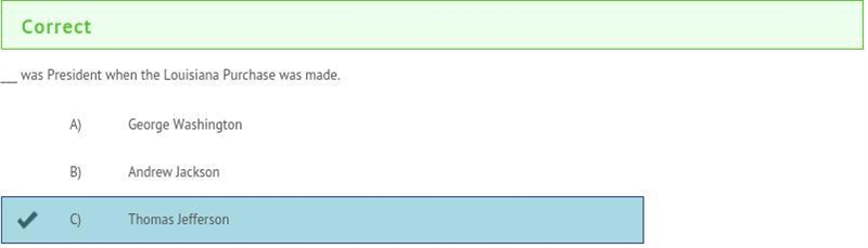 ________ was President when the Louisiana Purchase was made. Thomas Jefferson-example-1