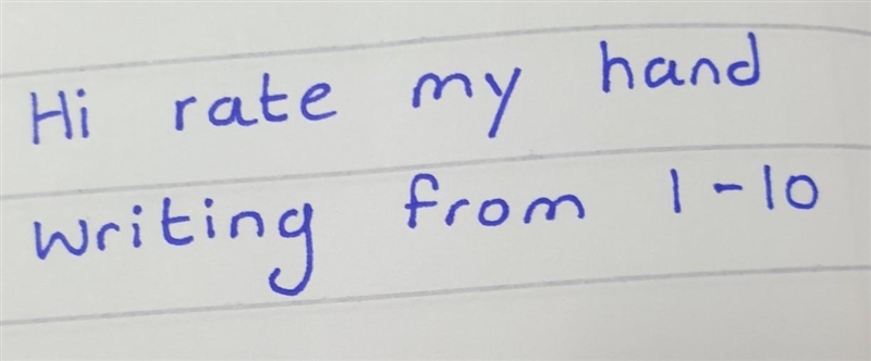 Hi rate hand my from writing,I am having writing contest in mah school so please rate-example-1