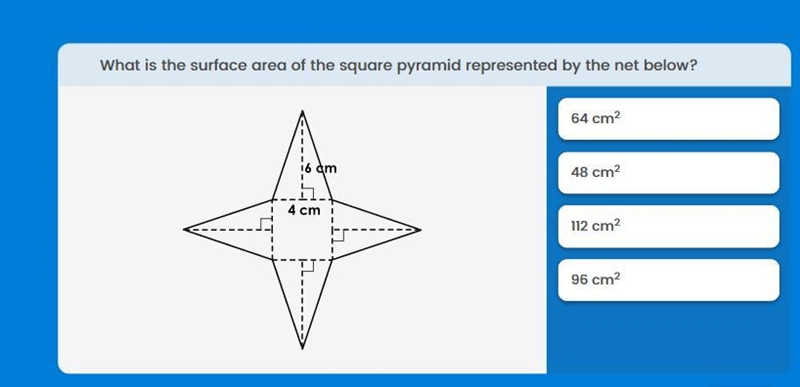 What is the surface area of the square pyramid represented by the net?-example-1