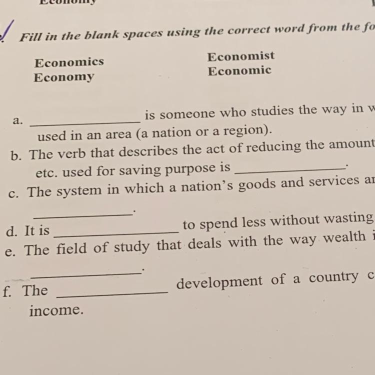 Fill in the blank spaces using the correct word from the following. 1-Economics 2-Economist-example-1