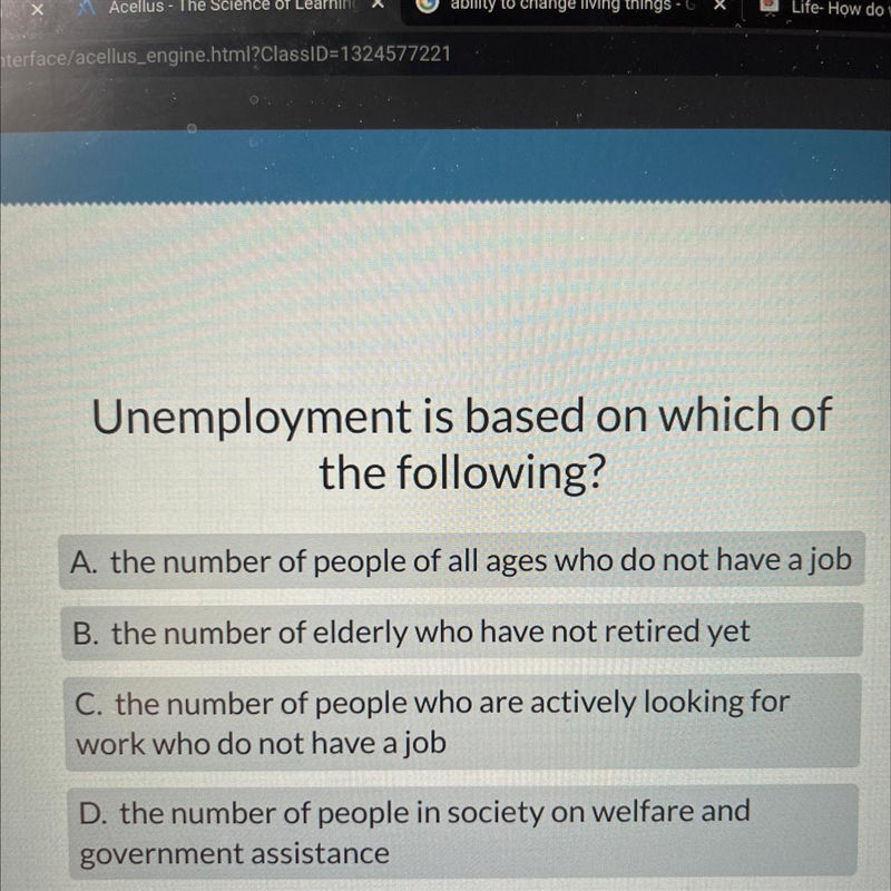 Unemployment is based on which of the following ?-example-1