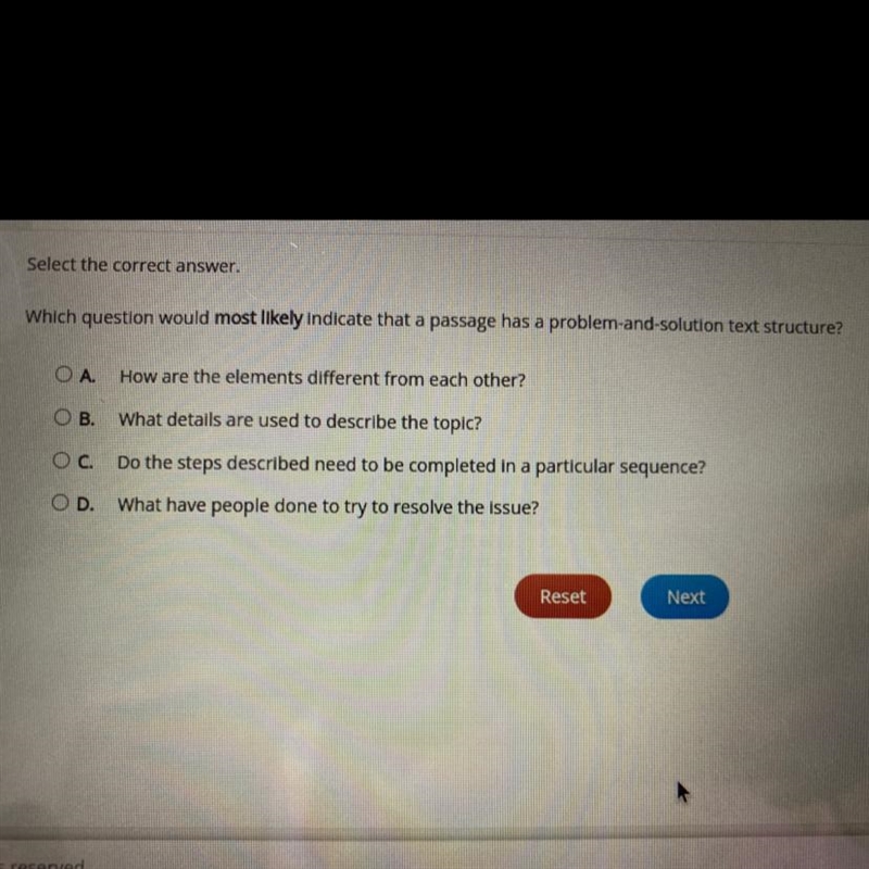 Select the correct answer. Which question would most likely indicate that a passage-example-1