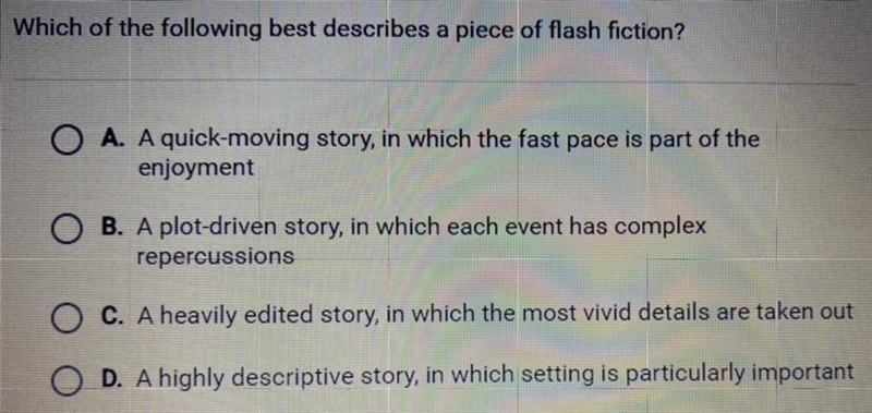 Which of the following best describes a piece of flash fiction? A. A quick-moving-example-1